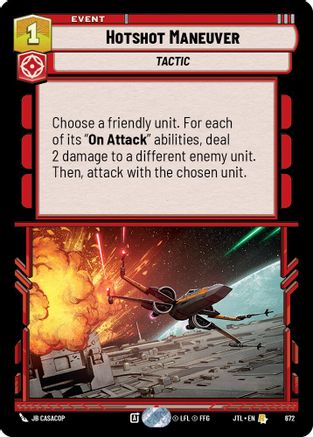 Hotshot Maneuver (Foil) (672) [Jump to Lightspeed] Foil Star Wars: Unlimited Single Disney
