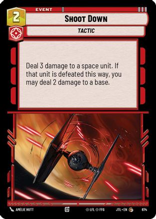 Shoot Down (Foil) (674) [Jump to Lightspeed] Foil Star Wars: Unlimited Single Disney