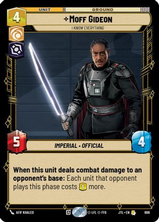 Moff Gideon - I Know Everything (Foil) (686) [Jump to Lightspeed] Foil Star Wars: Unlimited Single Disney
