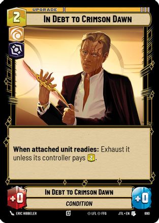 In Debt to Crimson Dawn (Foil) (690) [Jump to Lightspeed] Foil Star Wars: Unlimited Single Disney