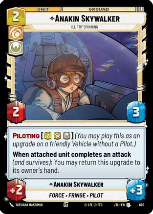 Anakin Skywalker - I'll Try Spinning (Foil) (695) [Jump to Lightspeed] Foil Star Wars: Unlimited Single Disney