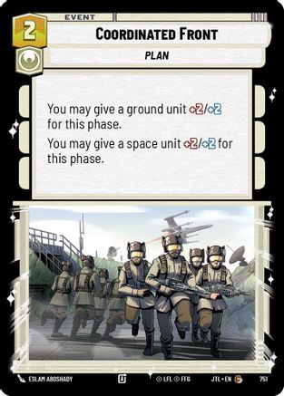 Coordinated Front (Foil) (751) [Jump to Lightspeed] Foil Star Wars: Unlimited Single Disney