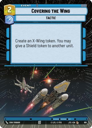 Covering the Wing (Hyperspace Foil) (810) [Jump to Lightspeed] Foil Star Wars: Unlimited Single Disney