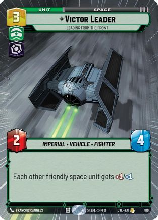 Victor Leader - Leading from the Front (Hyperspace Foil) (819) [Jump to Lightspeed] Foil Star Wars: Unlimited Single Disney