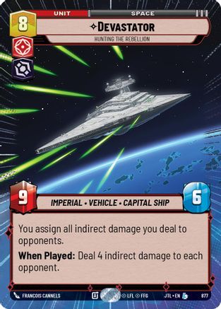Devastator - Hunting the Rebellion (Hyperspace Foil) (877) [Jump to Lightspeed] Foil Star Wars: Unlimited Single Disney