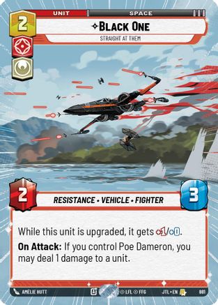Black One - Straight At Them (Hyperspace Foil) (881) [Jump to Lightspeed] Foil Star Wars: Unlimited Single Disney