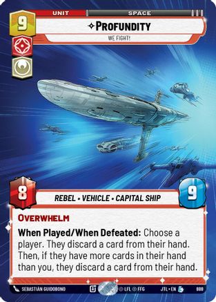 Profundity - We Fight! (Hyperspace Foil) (888) [Jump to Lightspeed] Foil Star Wars: Unlimited Single Disney