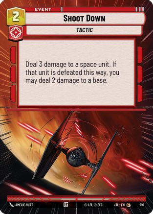 Shoot Down (Hyperspace Foil) (910) [Jump to Lightspeed] Foil Star Wars: Unlimited Single Disney