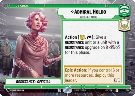 Admiral Holdo - We're Not Alone (Hyperspace) (269) [Jump to Lightspeed] Star Wars: Unlimited Single Disney
