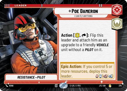 Poe Dameron - I Can Fly Anything (Hyperspace) (275) [Jump to Lightspeed] Star Wars: Unlimited Single Disney