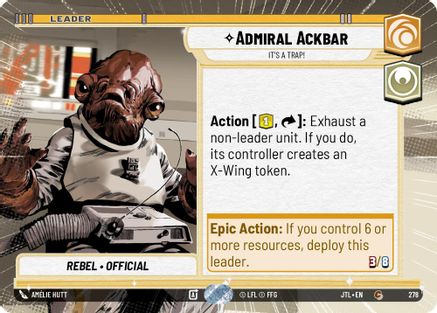 Admiral Ackbar - It's A Trap! (Hyperspace) (278) [Jump to Lightspeed] Star Wars: Unlimited Single Disney