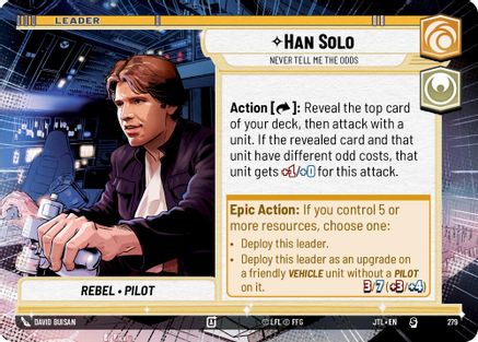 Han Solo - Never Tell Me the Odds (Hyperspace) (279) [Jump to Lightspeed] Star Wars: Unlimited Single Disney