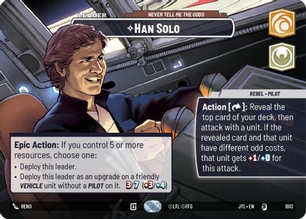 Han Solo - Never Tell Me the Odds (Showcase) (1013) [Jump to Lightspeed] Foil Star Wars: Unlimited Single Disney