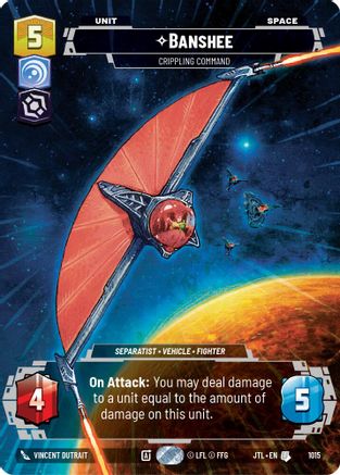 Banshee - Crippling Command (Prestige) (1015) [Jump to Lightspeed] Star Wars: Unlimited Single Disney