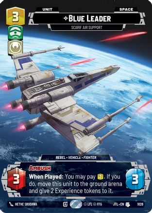 Blue Leader - Scarif Air Support (Prestige) (1026) [Jump to Lightspeed] Star Wars: Unlimited Single Disney