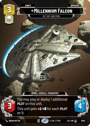 Millennium Falcon - Get Out And Push (Prestige) (1048) [Jump to Lightspeed] Star Wars: Unlimited Single Disney