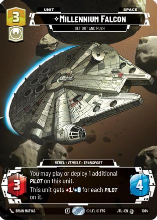 Millennium Falcon - Get Out And Push (Prestige Foil) (1084) [Jump to Lightspeed] Foil Star Wars: Unlimited Single Disney
