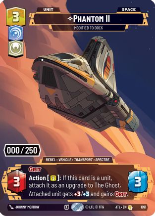 Phantom II - Modified to Dock (Serialized) (1091) [Jump to Lightspeed] Foil Star Wars: Unlimited Single Disney