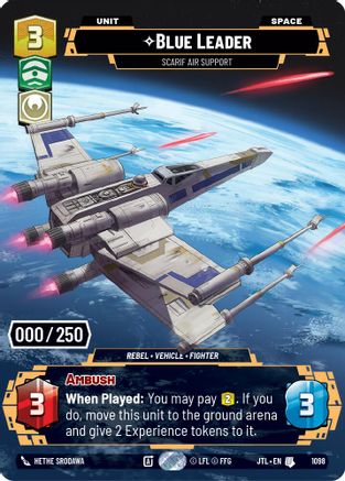 Blue Leader - Scarif Air Support (Serialized) (1098) [Jump to Lightspeed] Foil Star Wars: Unlimited Single Disney
