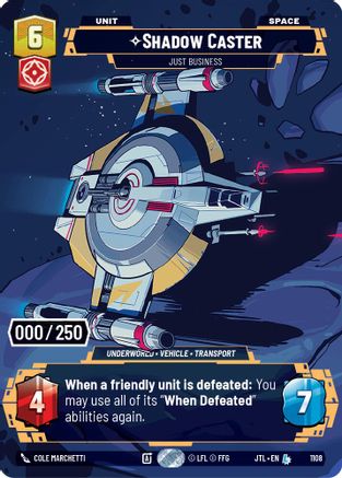 Shadow Caster - Just Business (Serialized) (1108) [Jump to Lightspeed] Foil Star Wars: Unlimited Single Disney