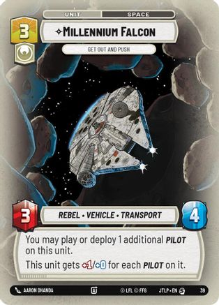 Millennium Falcon - Get Out And Push (Foil) (39) [Jump to Lightspeed Weekly Play Promos] Foil Star Wars: Unlimited Single Disney