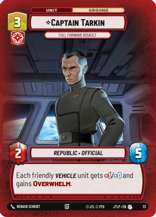 Captain Tarkin - Full Forward Assault (Foil) (33) [Jump to Lightspeed Weekly Play Promos] Foil Star Wars: Unlimited Single Disney