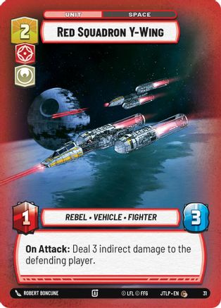 Red Squadron Y-Wing (Foil) (31) [Jump to Lightspeed Weekly Play Promos] Foil Star Wars: Unlimited Single Disney