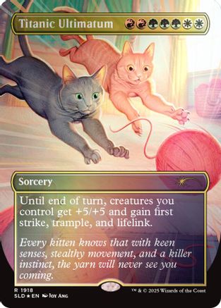 Titanic Ultimatum (1918) (Rainbow Foil) (SLD-1918) [Secret Lair] Drop Series Foil MTG Single Wizards of the Coast