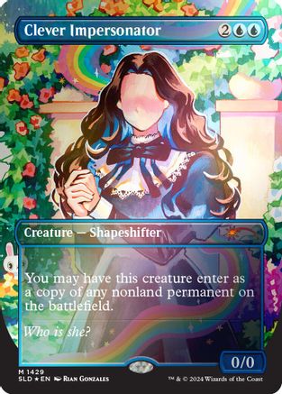 Clever Impersonator (Rainbow Foil) (SLD-1429) [Secret Lair] Drop Series Foil MTG Single Wizards of the Coast