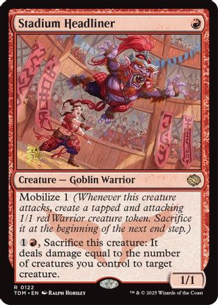 Stadium Headliner (PRE-122) [Prerelease Cards] MTG Single Wizards of the Coast