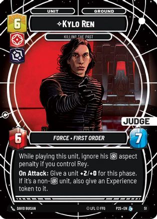 Kylo Ren - Killing the Past (51) [Judge Promos] Foil Star Wars: Unlimited Single Disney