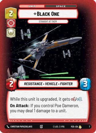 Black One - Straight At Them (7) [Organized Play Promos] Star Wars: Unlimited Single Disney