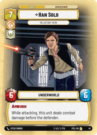 Han Solo - Reluctant Hero (43) [Organized Play Promos] Foil Star Wars: Unlimited Single Disney