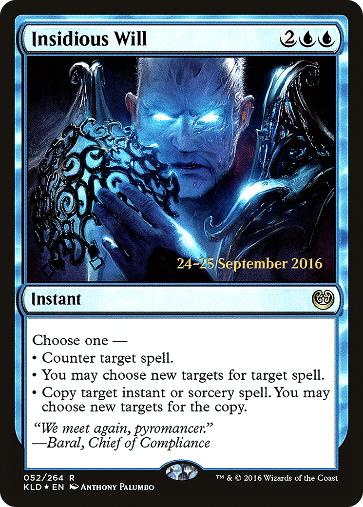 Insidious Will (PRE-052) [Kaladesh Promos] Foil MTG Single Wizards of the Coast