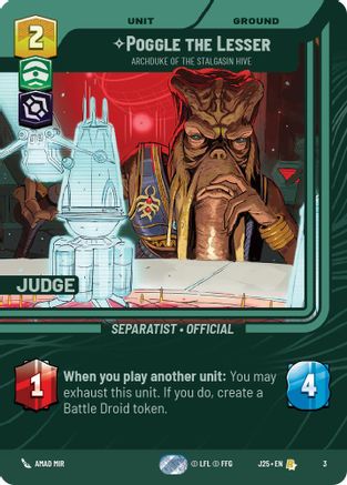 Poggle the Lesser - Archduke of the Stalgasin Hive (3) [Judge Promos] Foil Star Wars: Unlimited Single Disney