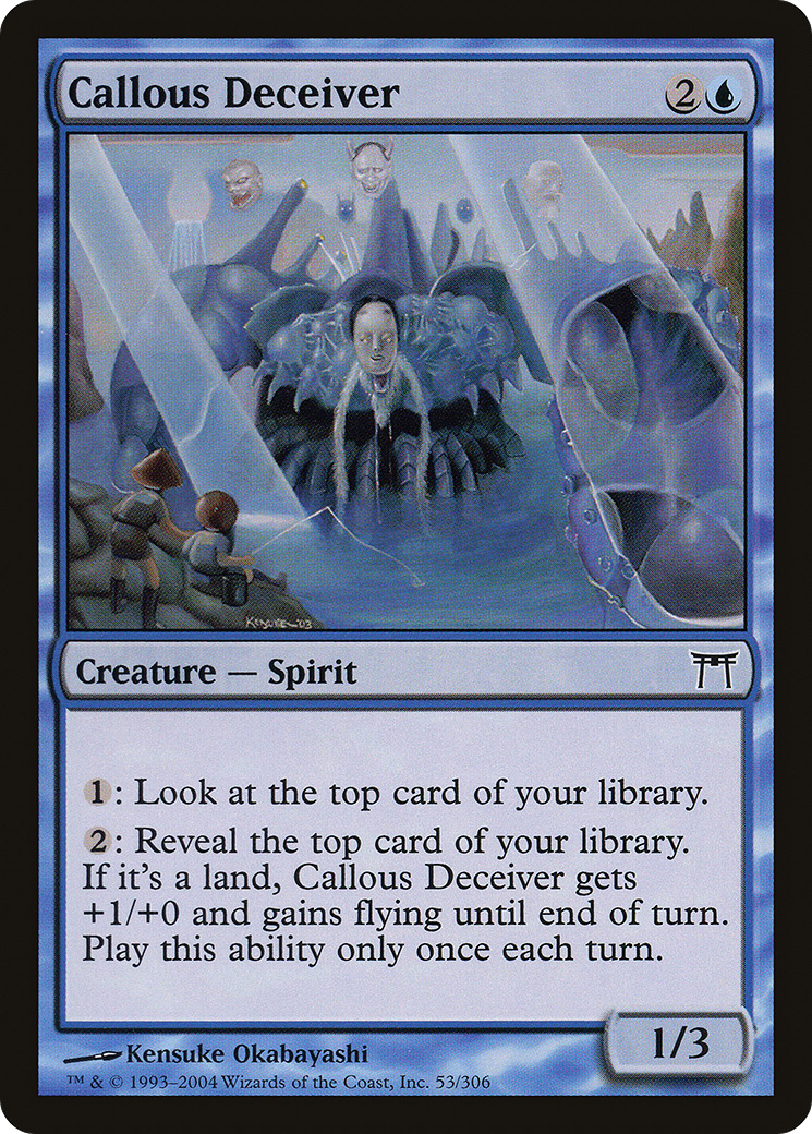 Callous Deceiver (CHK-053) [Champions of Kamigawa] MTG Single Wizards of the Coast