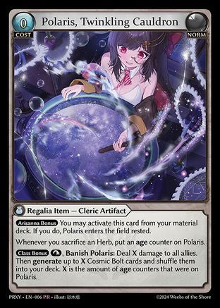 Polaris, Twinkling Cauldron (006) [Proxias Vault] Grand Archive Single Weebs of the Shore