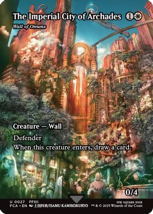 The Imperial City of Archades - Wall of Omens (Showcase) (FCA-027) [FINAL FANTASY: Through the Ages] Foil MTG Single Wizards of the Coast