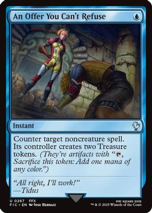 An Offer You Can't Refuse (FIC-267) [Commander: FINAL FANTASY] MTG Single Wizards of the Coast