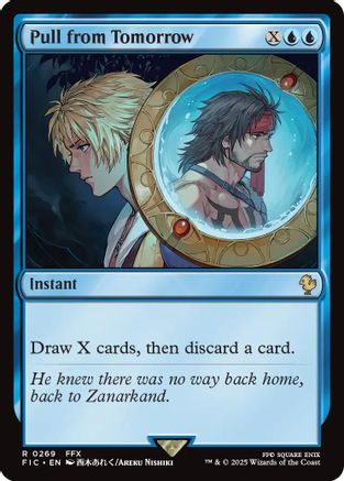 Pull from Tomorrow (FIC-269) [Commander: FINAL FANTASY] MTG Single Wizards of the Coast