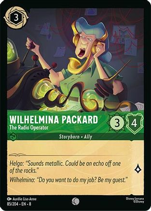 Wilhelmina Packard - The Radio Operator (85/204) [Reign of Jafar] Cold Foil Lorcana Single Disney