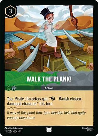 Walk the Plank (118/204) [Reign of Jafar] Cold Foil Lorcana Single Disney