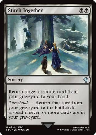 Stitch Together (FIC-286) [Commander: FINAL FANTASY] MTG Single Wizards of the Coast