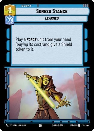 Soresu Stance (76/264) [Legends of the Force] Star Wars: Unlimited Single Disney