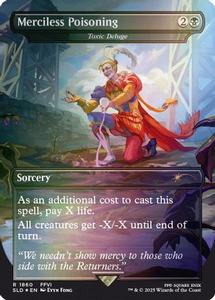 Merciless Poisoning - Toxic Deluge (Rainbow Foil) (SLD-1860) [Secret Lair] Drop Series Foil MTG Single Wizards of the Coast