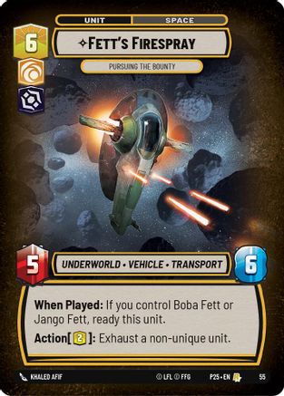 Fett's Firespray - Pursuing the Bounty (55) [Organized Play Promos] Foil Star Wars: Unlimited Single Disney