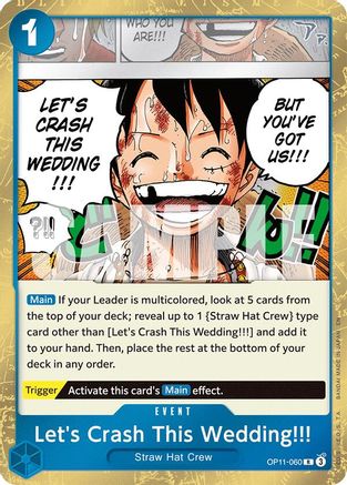 Let's Crash This Wedding!!! (OP11-060) [A Fist of Divine Speed] Foil One Piece Single Bandai