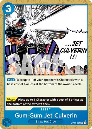 Gum-Gum Jet Culverin (OP11-061) [A Fist of Divine Speed] One Piece Single Bandai