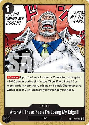 After All These Years I'm Losing My Edge!!! (OP11-097) [A Fist of Divine Speed] One Piece Single Bandai