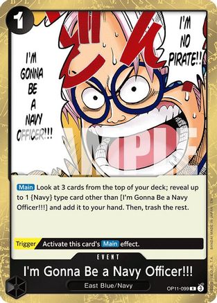I'm Gonna Be a Navy Officer!!! (OP11-099) [A Fist of Divine Speed] Foil One Piece Single Bandai